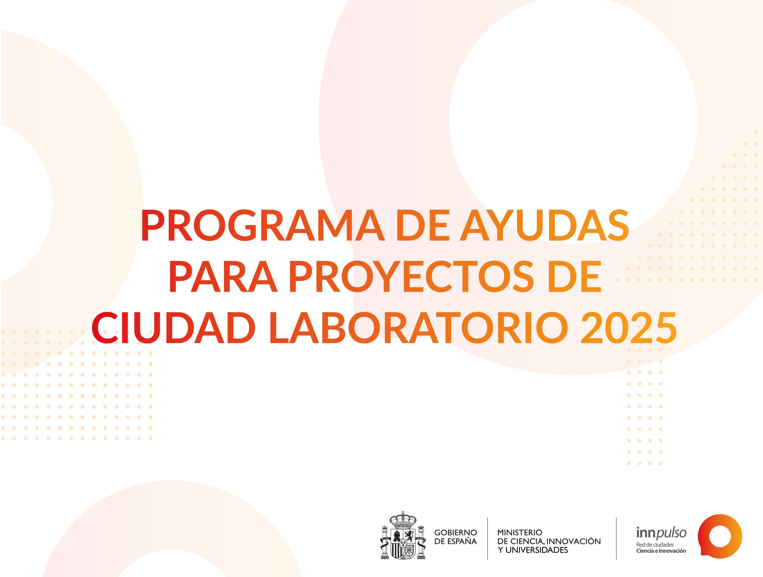 La Red Innpulso lanza el Programa de Ayudas “Ciudad Laboratorio” 2025 ...